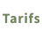 Tarifs